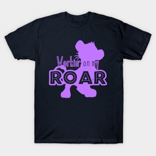 Lion King - Working on my Roar - purple T-Shirt